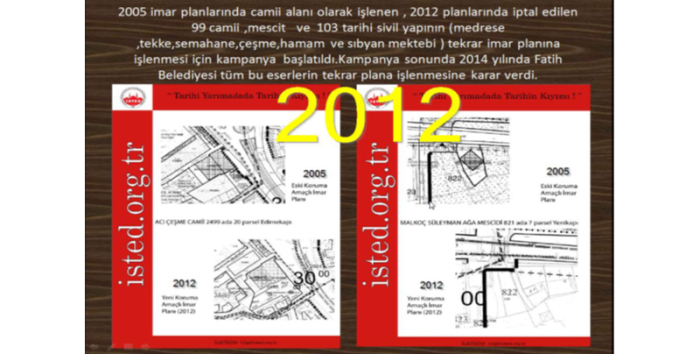 Kayıp 99 Camii ve 103 Eserin Tekrar İmar Planlarına İşlenmesi İçin Kampanya